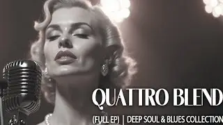 Etta Mae Hartwell – Quattro Blend (Full EP) | Soulful Blues Gems from the Vault – Lost & Left Behind