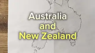 Drawing Australia and New Zealand!