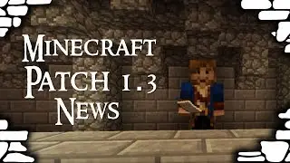 Madnes64's Minecraft Patch 1.3 News
