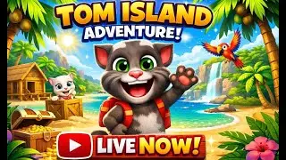🏝️ My Talking Tom Island LIVE — Tom ka Naya Adventure Shuru! 😍