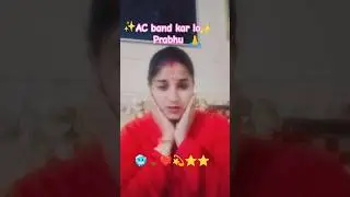 ✨AC band kar lo Prabhu✨🙏