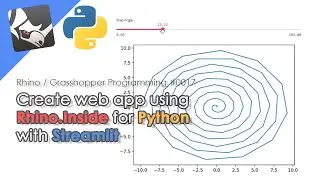 Create Web app with RhinoInside for Python with Streamlit [Rhinoceros Programming Tutorial]