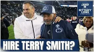 Terry Smith MADE His Case to Be Penn State&rsquo;s Next Head Coach... But Will He Get The Job?