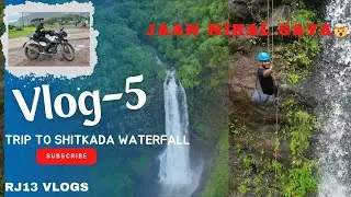 TRIP TO SHITKADA WATERFALL | VLOG-5 | JAAN NIKAL GAYA☠️