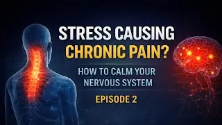 Can&rsquo;t Shut Off = Can&rsquo;t Heal (Pain + Sleep Explained) | Episode 2 