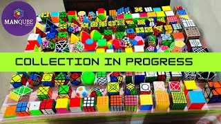 Cube Collection | in Progress | Jan 2021| Manqube  | Rubik's Cube Collection