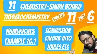 joule to calorie conversion | class 11 chemistry chapter 11 | sindh textbook board #11chemistry