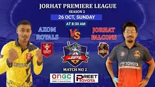 JORHAT PREMIER LEAGUE SEASON 2