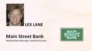 Franchise Finance: Franchisors and the Lending Process