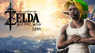 CJ e Alguns Outros Mods - The Legend of Zelda: Breath of the Wild
