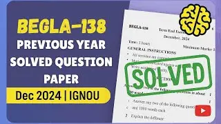 BEGLA-138 Solved Question Paper | Dec 2024 | IGNOU Previous Year Question Paper