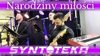 Syntoteka - Narodziny miłości