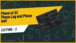 Phase of AC || Phase Lag and Phase Lead Physics Class 12th || chapter 16 #physics #teacher