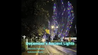 Dennis Ferbey   December's Ancient Lights
