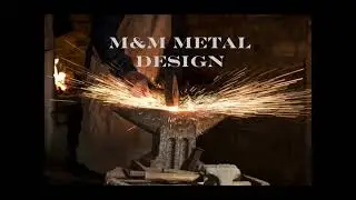 M&M Metal Design | Sapulpa, OK. Metal Fabrication, Welding and Blacksmithing