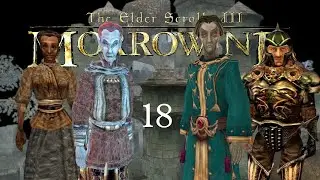 [TES III Morrowind] Часть 18 - Тель Мора и Тель Вос