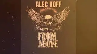 Alec Koff &ndash; Gifts from Above | Heavy Industrial Metal for Action, Gaming & Fight Videos