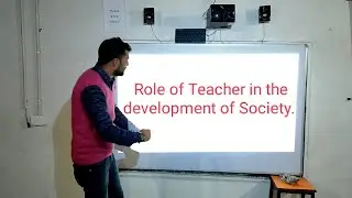 Lecture No.1. Role of teacher in the development of society