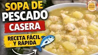 👨&zwj;🍳 &iexcl;El mejor CHEF comparte las mejores recetas de SOPA de PESCADO BLANCO!
