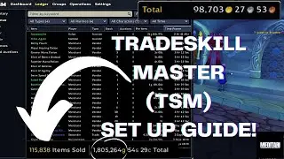 TradeSkillMaster TSM Set up GUIDE! WOTLK and RETAIL