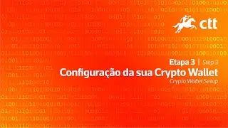 Crypto Stamp CTT | Etapa 3 - Configura&ccedil;&atilde;o da sua Crypto Wallet