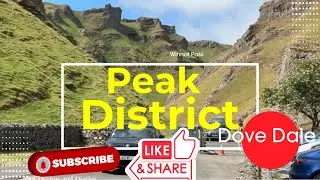 Peak District || Winnats Pass||Dove Dale
