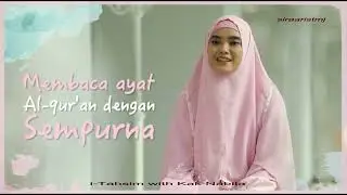 i-Tahsin with Kak Nabila  ~ Part 4