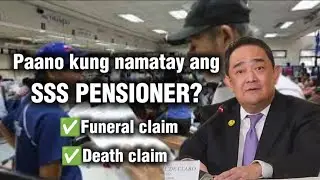 ✅PAANO KAPAG NAMATAY ANG SSS PENSIONER! ALAMIN ANG MAKUKUHA NG BENEFICIARY