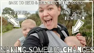DAY's IN THE LIFE with a NEWBORN and a TODDLER || Back to KETO and HIKES || The Collagen Co review