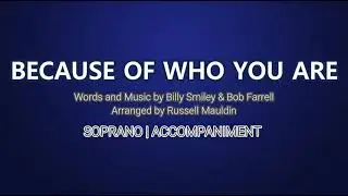 Because of Who You Are | Soprano | Piano
