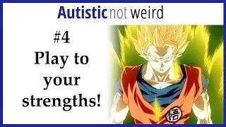 3-Minute Autism Advice: Play to your strengths!
