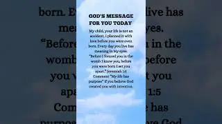 God's message for you today. #motivation #encouragement #quotes #godsays #foryou #viral #moodlifter