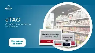 C&oacute;mo cambiar el nombre de un art&iacute;culo en eTAG de EPELSA