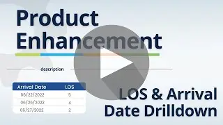Product Enhancement - LOS & Arrival Date Drilldown