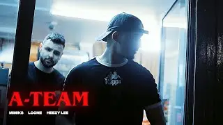 Mimiks – A-Team ft. LCone (Prod. by Heezy Lee) | LYRICS TV