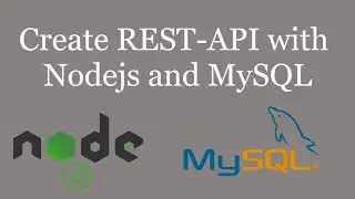 Create REST-API with Nodejs and MySQL in Hindi