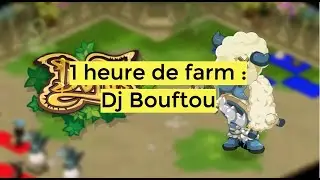 [DOFUS RETRO] 1 heure de farm - Donjon Bouftou