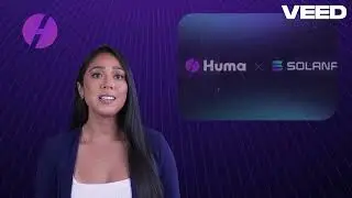 Huma Finance Explained: Instant, Borderless Payment Financing