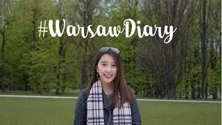 Warsaw | Travel Diary ♡