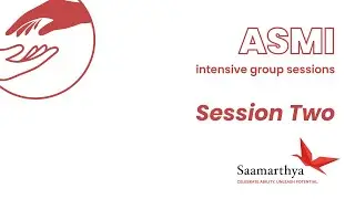 Session 2 - Building emotional strength through self awareness
