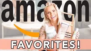 FAVORITE AMAZON PRODUCTS 2019 / MUST HAVES & BEST BUYS!