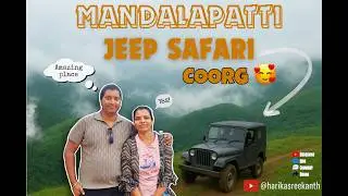 Mandalpatti Jeep Ride The Most Scenic Hilltop in Coorg 🚙Our Journey to A Dream Drive Above Clouds ☁️