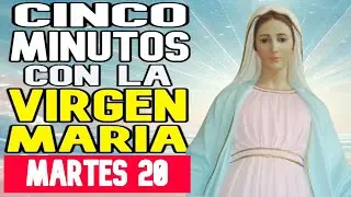 5 MINUTOS CON LA VIRGEN MARIA de Hoy MARTES 20 DE ENERO DEL 2026   MENSAJES DE LA VIRGEN