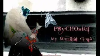 PSYCHOstef 'My Morning Cloak' doom/black metal