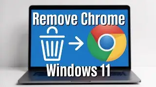 Удаление Google Chrome с ноутбука (полное руководство по удалению Windows 11)