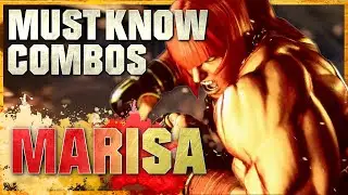 Must Know Marisa Combos for Street Fighter 6