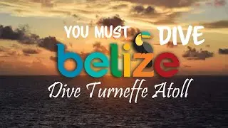 Diving - Belize: Turneffe Atoll
