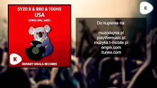 Syzo B Bro & Toons - USA (Original Mix)