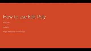 How to use Editpoly in 3ds Max