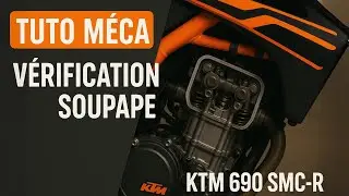 Tuto meca : v&eacute;rification soupape ktm 690 scm-R (un bruit bizarre)￼ idem 701 Husqvarna duke